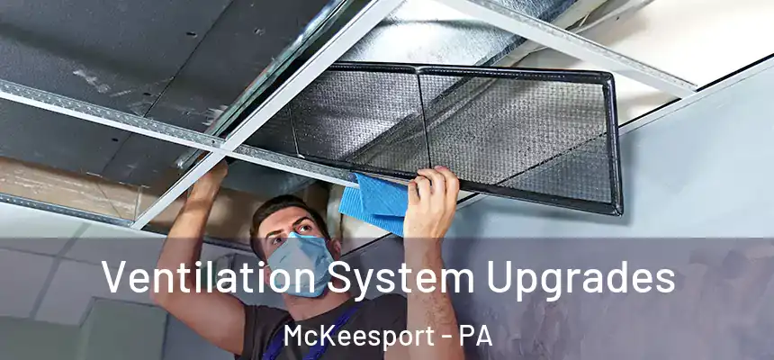  Ventilation System Upgrades McKeesport - PA
